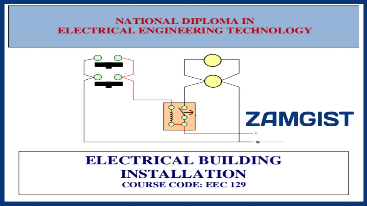 EEC 129 Electrical Building Installation Lecture Note Pdf Download