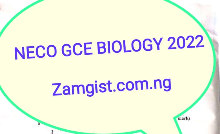 NECO GCE Biology Essay Questions and Answers 2022