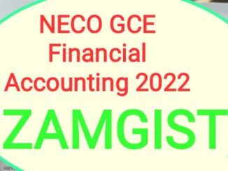 NECO GCE Financial Accounting 2022 Questions And Answers