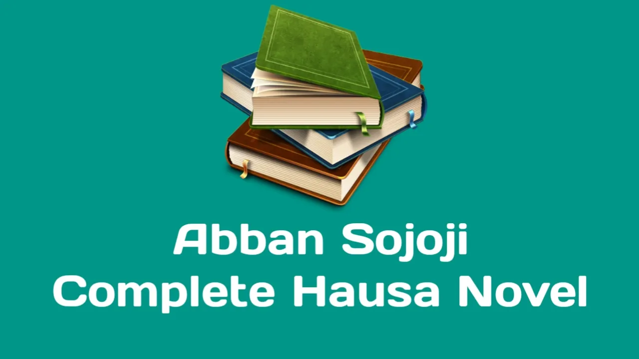 Abban Sojoji Hausa Novel Book 3