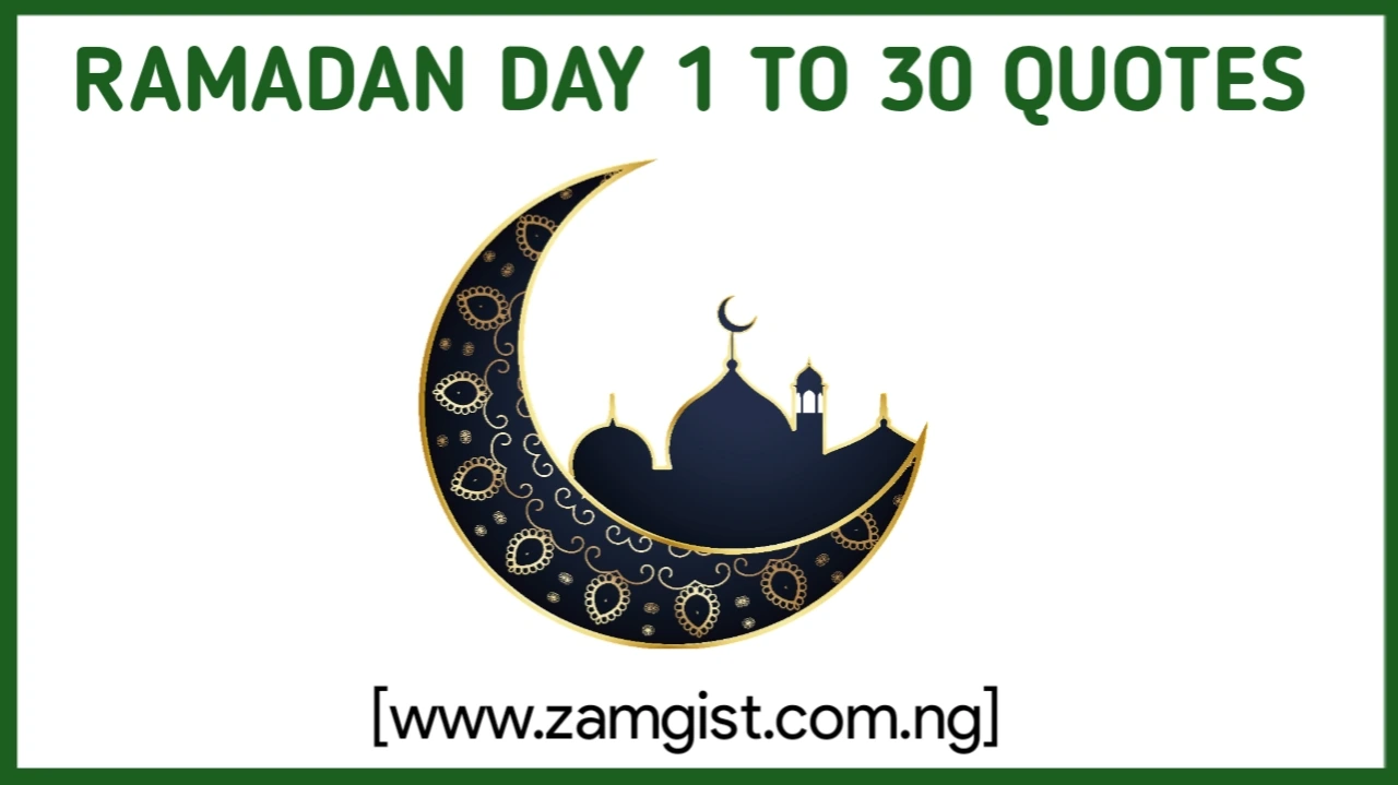 Ramadan day 1 to 30 Quotes